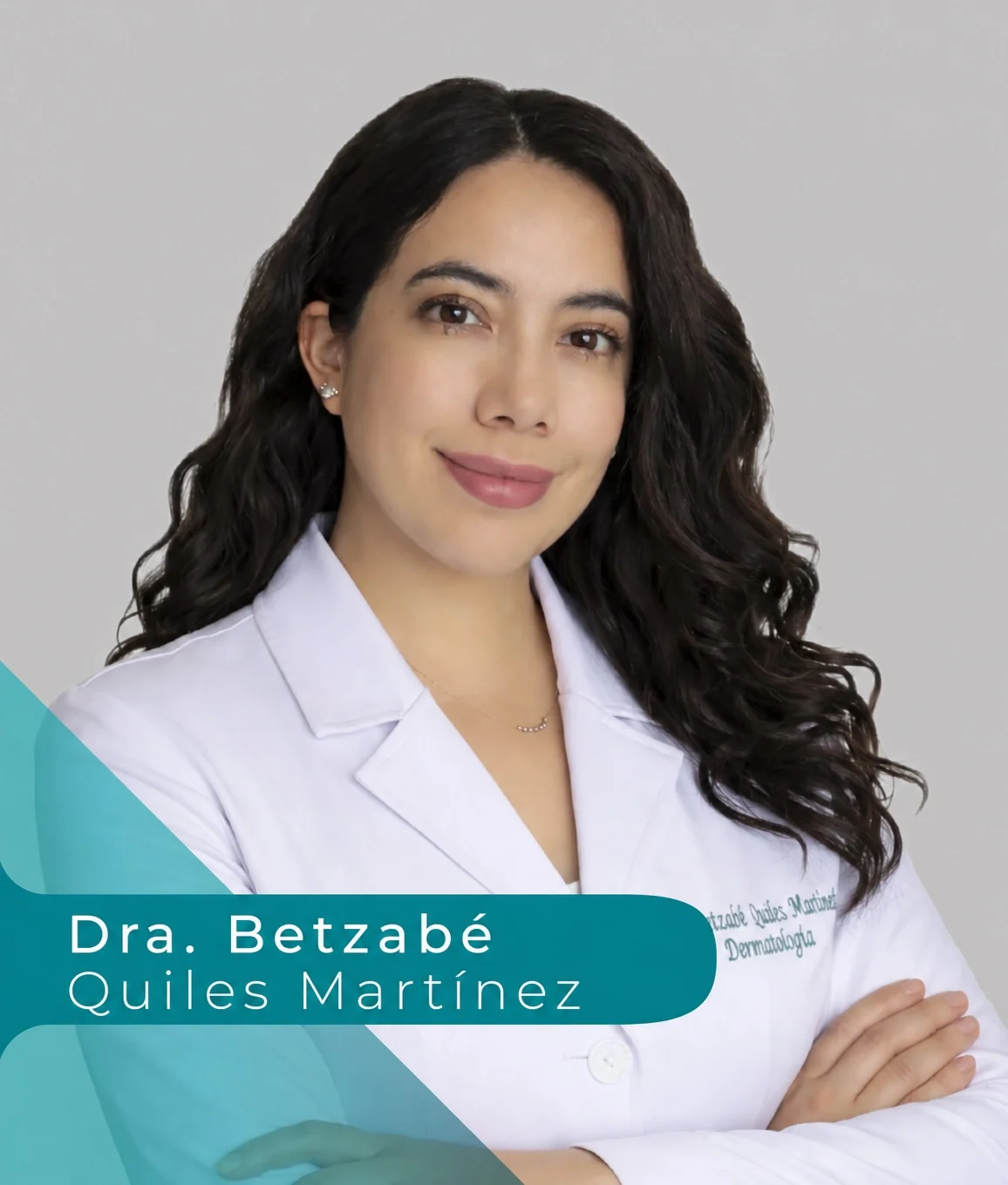 Dra. Betzabé Quiles Martínez