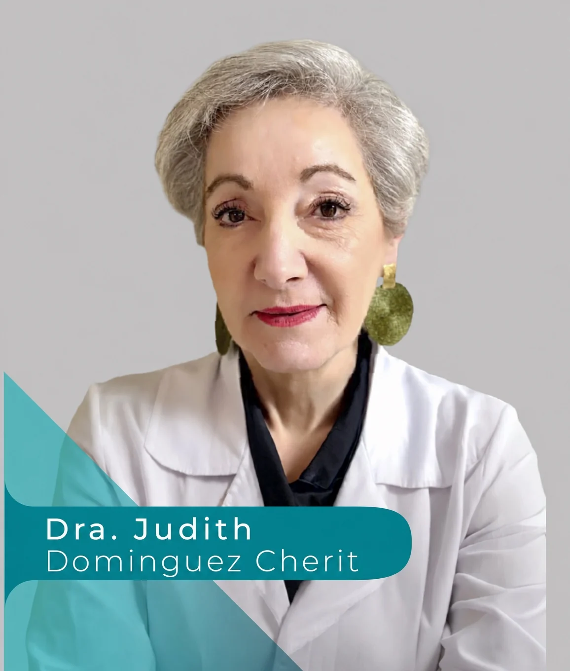 Dra. Judith Domínguez Cherit
