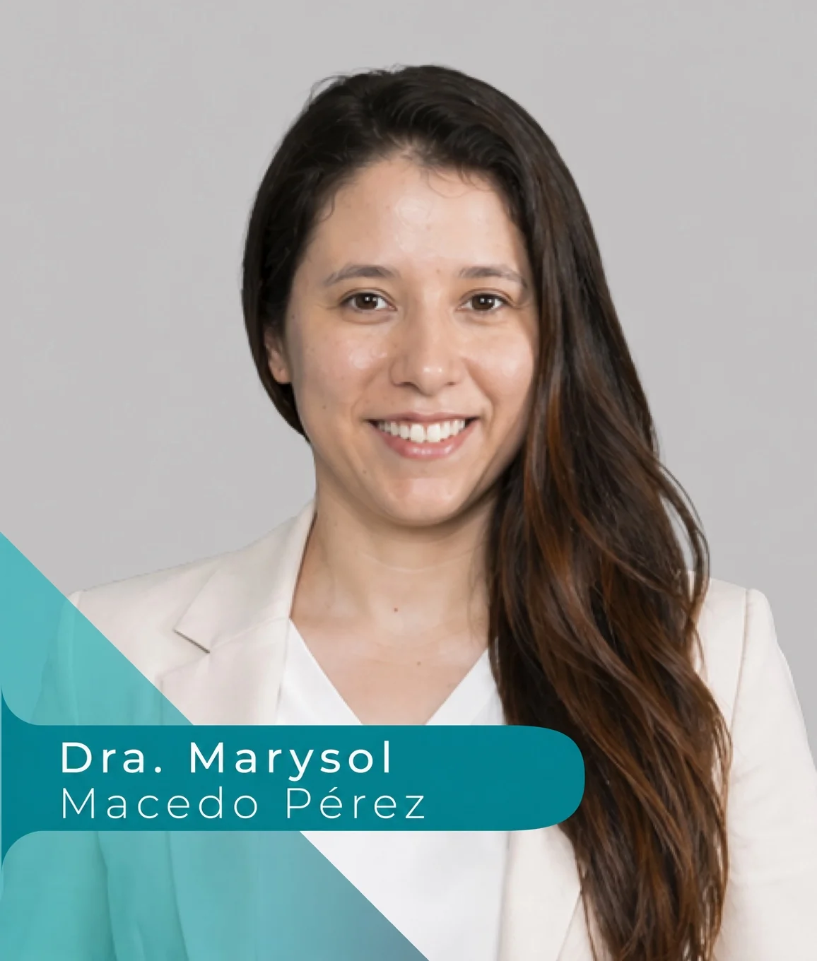 Dra. Marysol Macedo Pérez